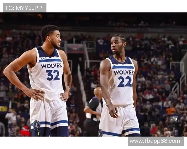 森林狼展现天赋优势但核心球员状态低迷难以取胜